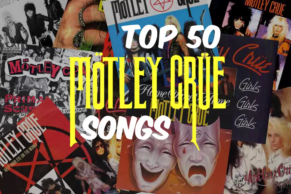 Top 50 Motley Crue Songs
