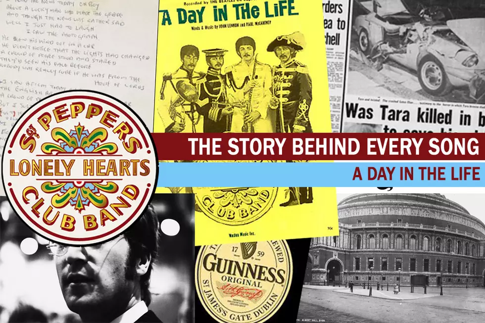 The Beatles Cap Their Masterpiece With 'A Day in the Life': The Story Behind Every 'Sgt. Pepper' Song